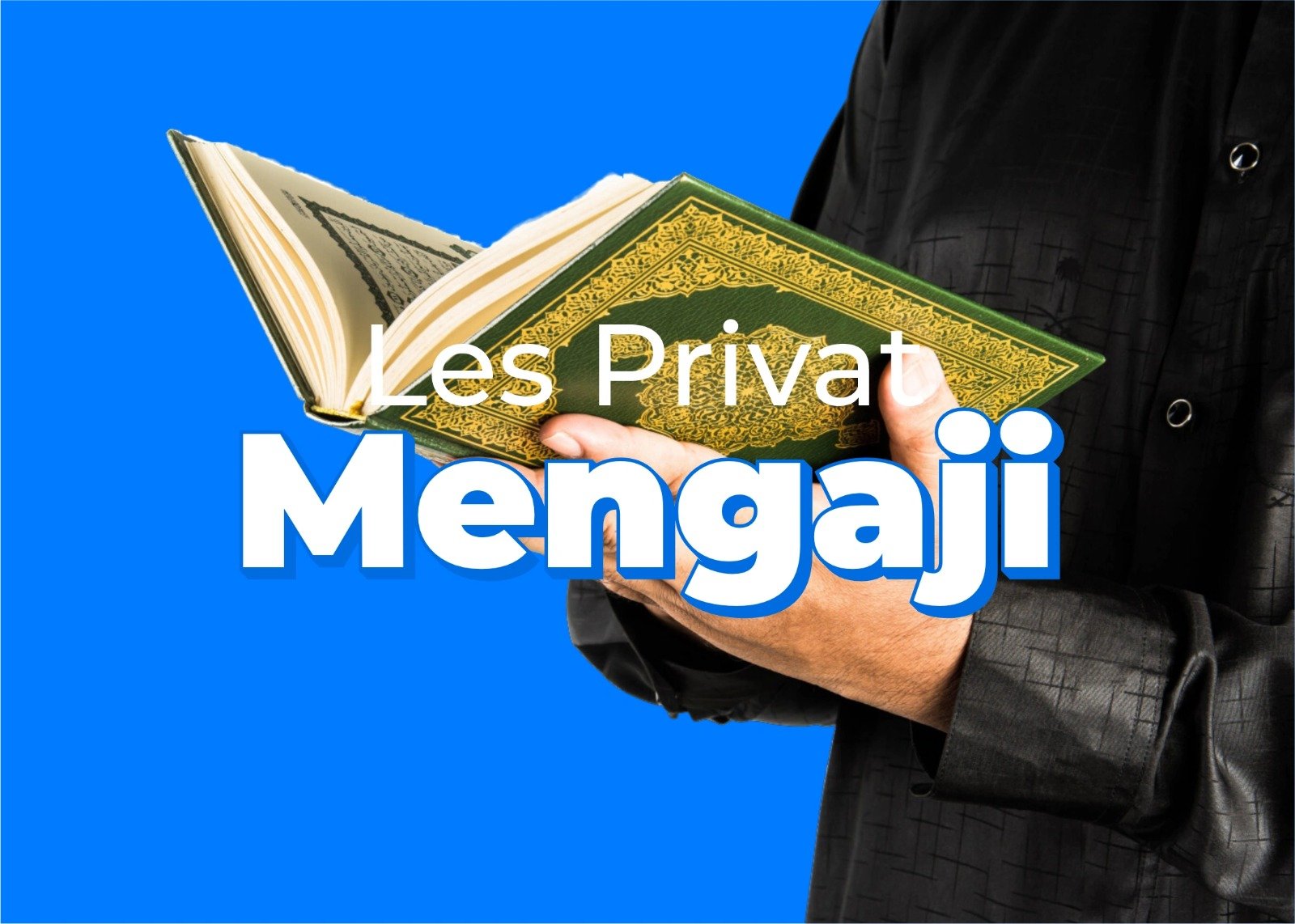 les privat mengaji {lokasi_lama}